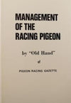 Management of the Racing Pigeon Book